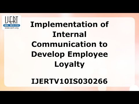 Implementation of Internal Communication to Develop Employee Loyalty